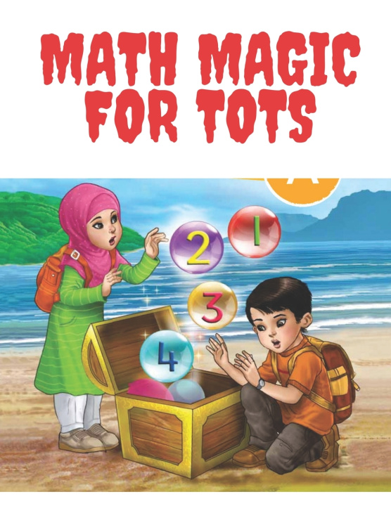 Kniha Math Magic for Tots Ezaz Syed