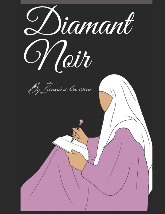 Kniha Diamant Noir Illumine ton coeur
