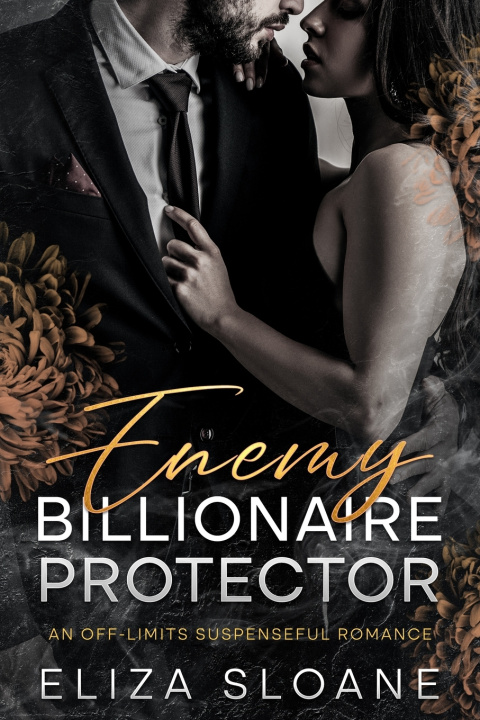 Kniha Enemy Billionaire Protector Eliza Sloane