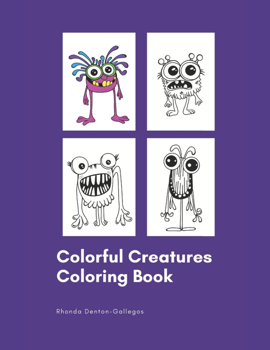 Knjiga Colorful Creatures Rhonda Denton-Gallegos