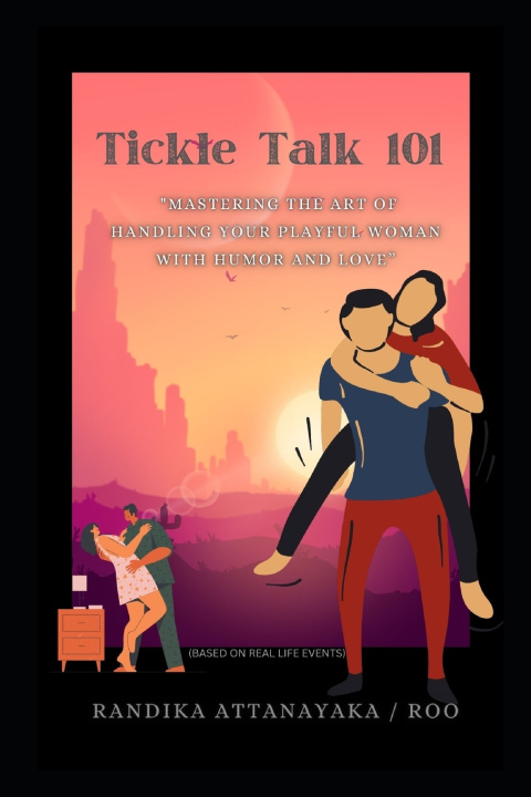 Kniha Tickle Talk 101 Randika Attanayaka