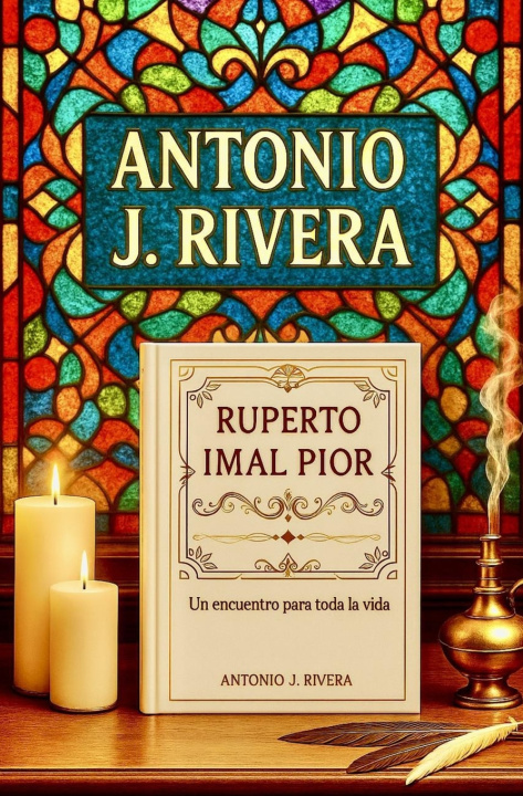 Kniha Ruperto Imal Pior Antonio Javier Rivera Gallardo
