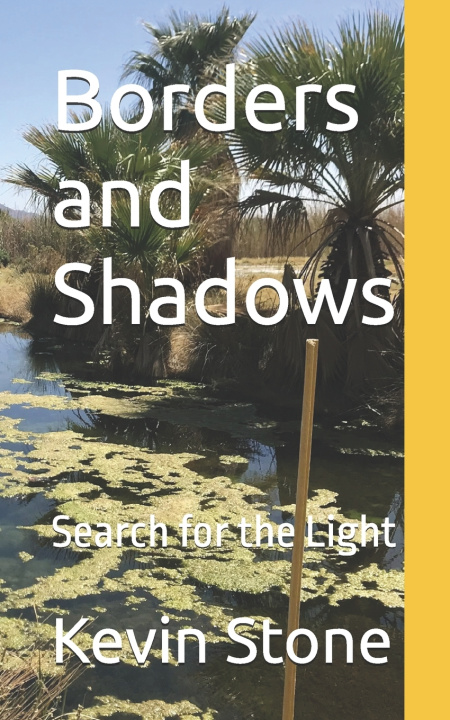 Kniha Borders and Shadows Kevin Stone