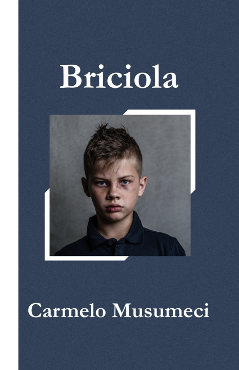 Kniha BRICIOLA CARMELO MUSUMECI