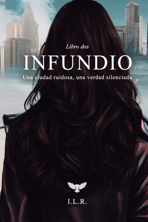 Knjiga INFUNDIO II Ivanna Lucía Romanelli I.L.R.