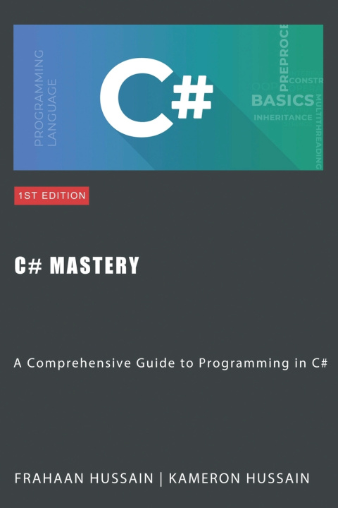 Kniha C# Mastery Frahaan Hussain