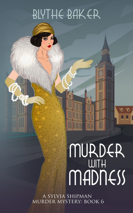 Knjiga Murder With Madness Blythe Baker