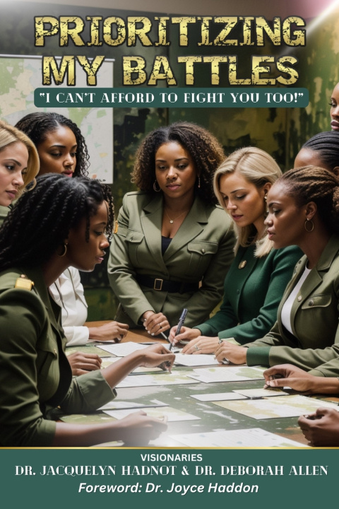 Knjiga Prioritizing My Battles Deborah Allen