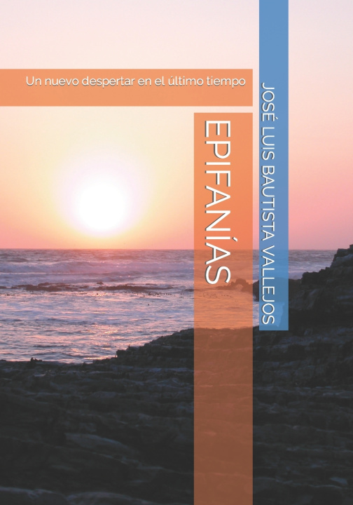 Knjiga EPIFANÍAS JOSÉ LUIS BAUTISTA VALLEJOS