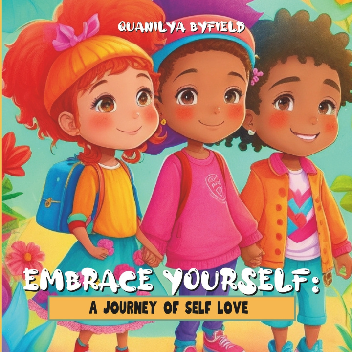 Knjiga Embrace Yourself Quanilya Byfield