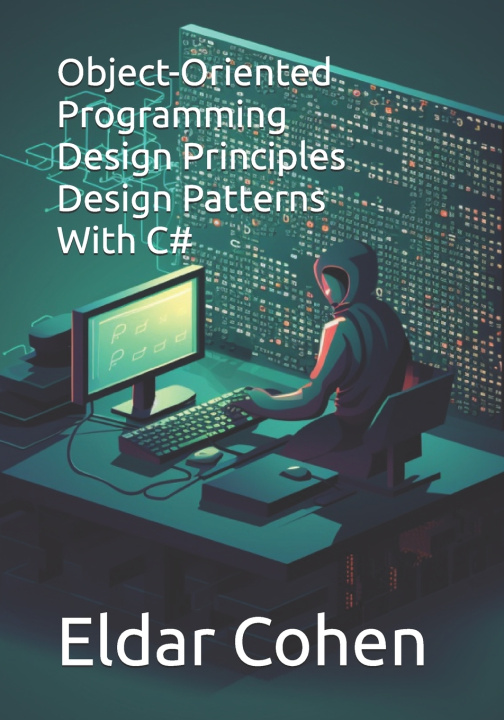 Knjiga Object Oriented Programming Design Patterns Eldar Cohen