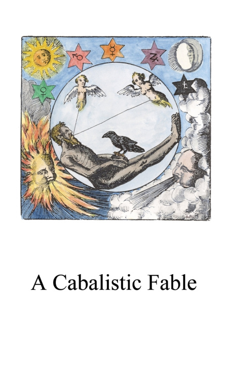Knjiga A Cabalistic Fable Johannes de Monte Hermetis