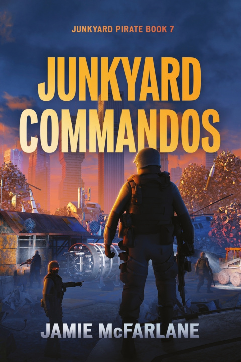 Kniha Junkyard Commandos Jamie McFarlane