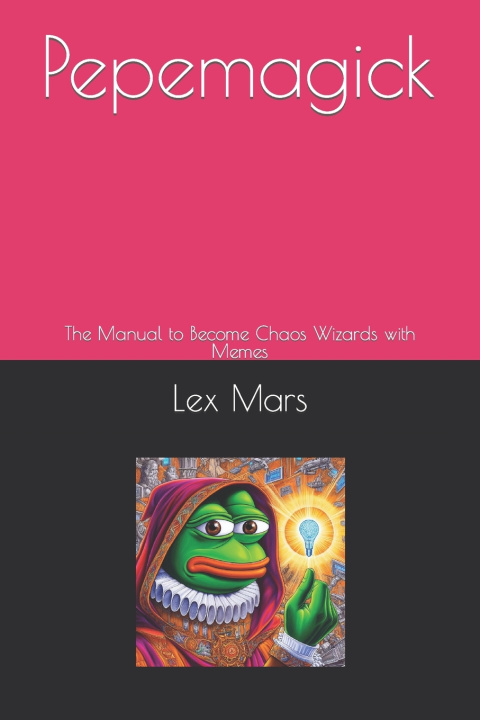 Kniha Pepemagick Lex Mars