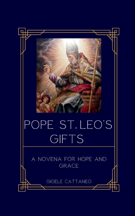 Knjiga Saint Leo's Gift Gioele Cattaneo