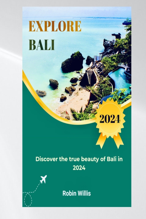 Kniha Explore Bali Robin Willis