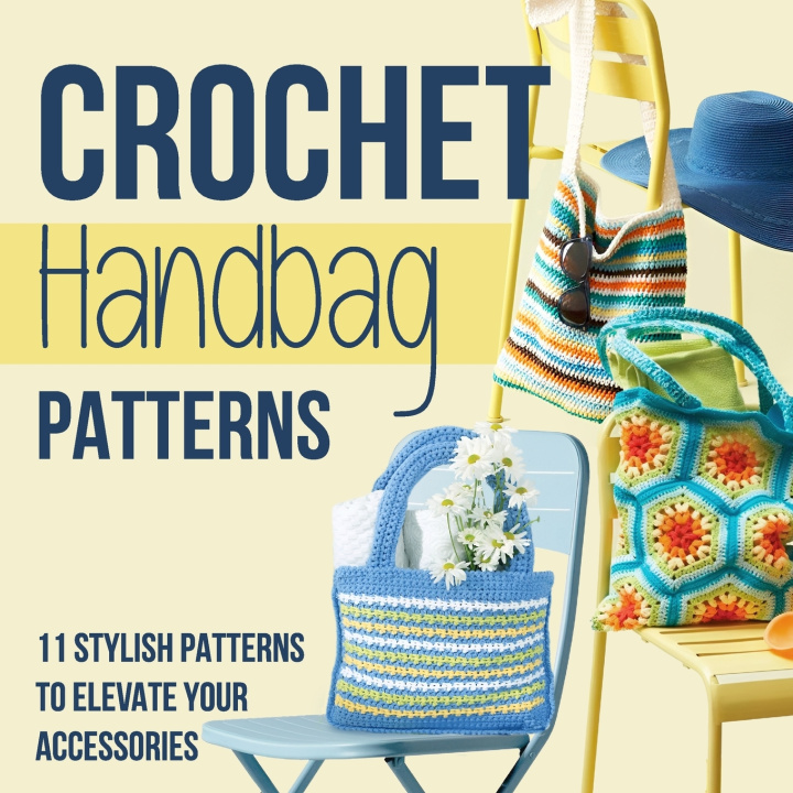 Kniha Crochet Handbag Patterns Jonathan Bell