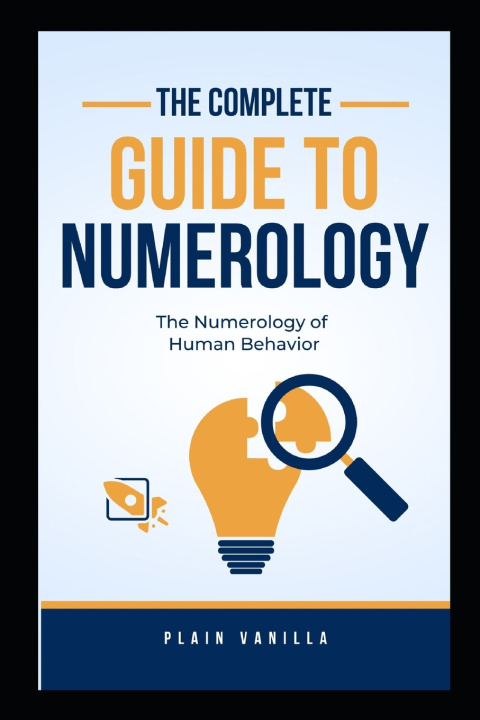 Knjiga The Complete Guide To Numerology Plain Vanilla