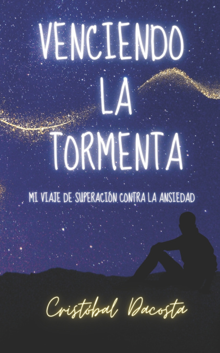 Knjiga Venciendo la Tormenta Cristóbal Dacosta
