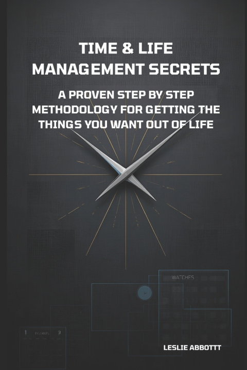 Kniha Time & Life Management Secrets Leslie Abbott