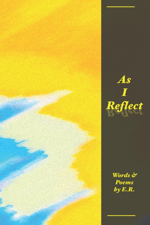 Kniha As I Reflect E R