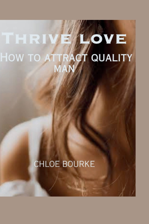 Kniha Thrive love Chloe Bourke