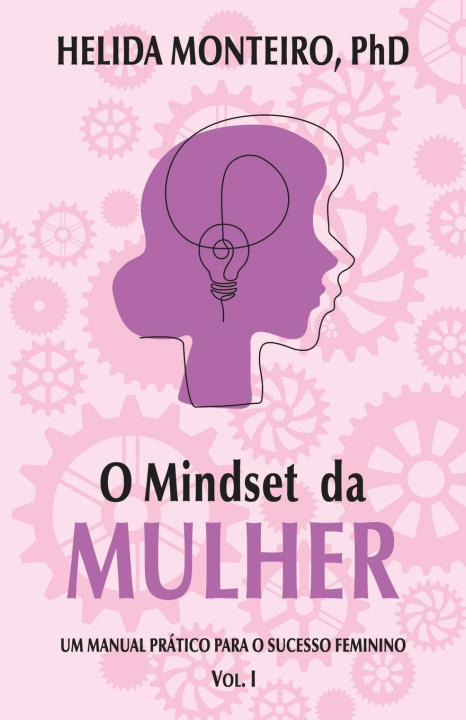 Kniha O Mindset da Mulher Helida Monteiro