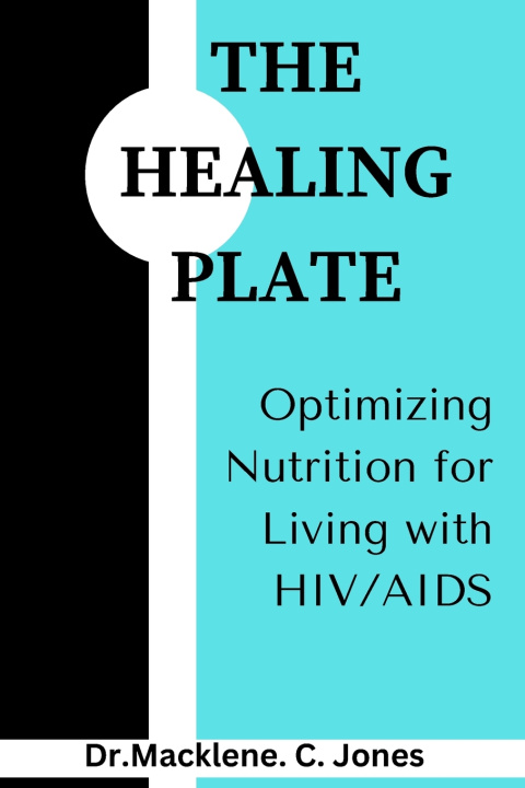 Knjiga THE HEALING PLATE Macklene. C. Jones