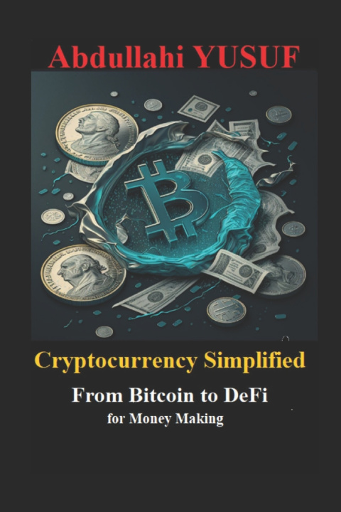 Kniha Cryptocurrency Simplified Abdullahi YUSUF