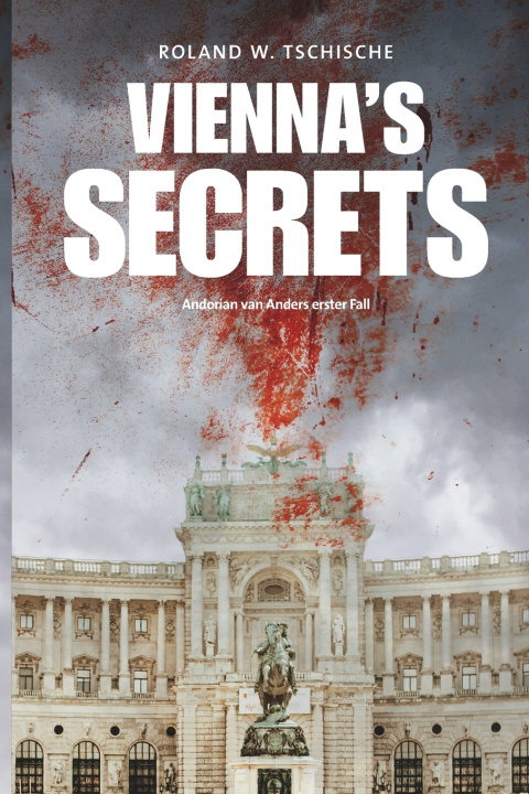 Kniha Vienna's Secrets Roland Werner Tschische