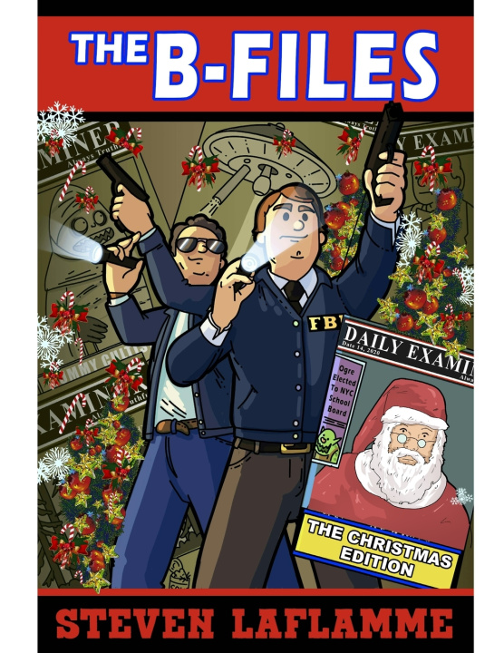 Kniha The B-Files Steven Laflamme