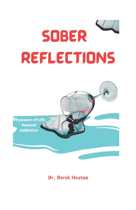 Kniha SOBER REFLECTIONS Derek Heaton