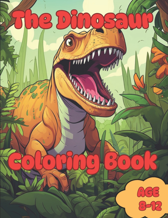 Kniha Dino Mite Coloring Adventures Rick Taylor