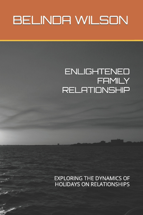 Kniha ENLIGHTENED FAMILY RELATIONSHIP BELINDA WILSON