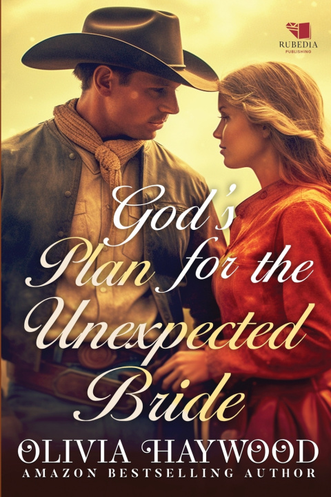 Kniha God's Plan for the Unexpected Bride Olivia Haywood