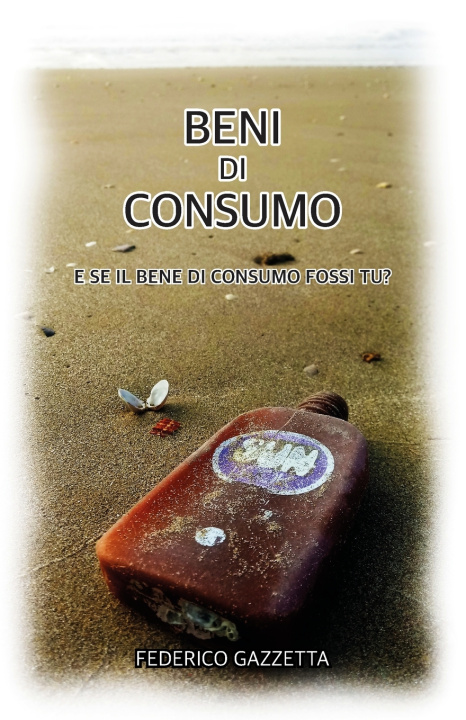 Kniha Beni di Consumo Federico Gazzetta