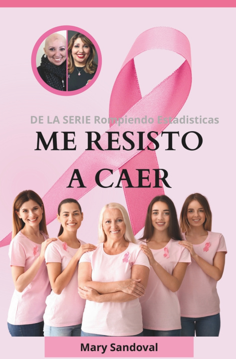 Kniha ME RESISTO A CAER Mary Sandoval