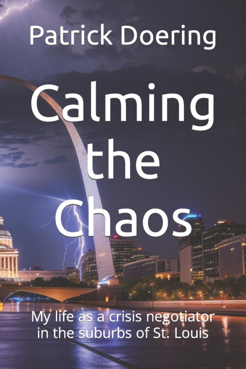 Knjiga Calming the Chaos Patrick Doering
