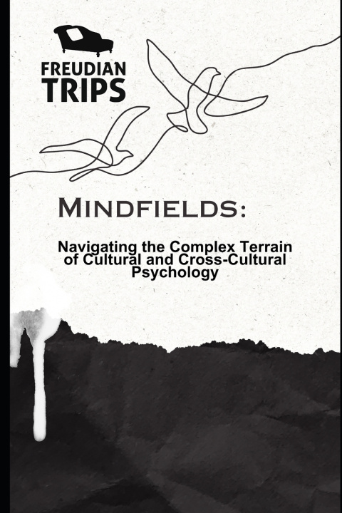 Knjiga Mindfields Freudian Trips