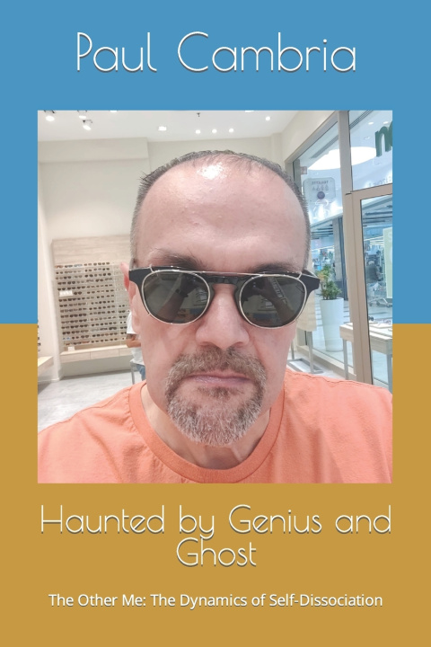 Knjiga Haunted by Genius and Ghost Paul Cambria