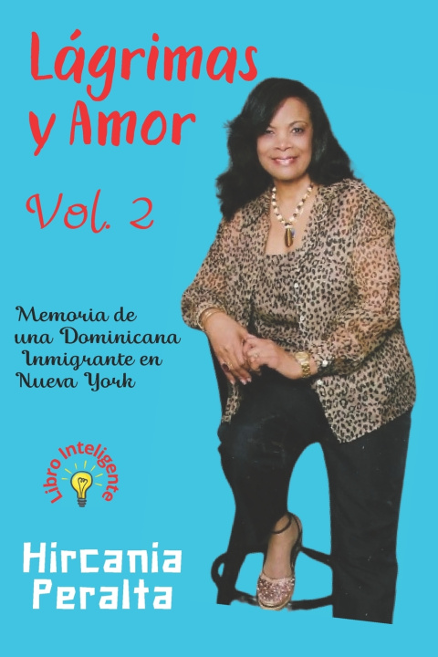 Knjiga Lagrimas y Amor HIRCANIA PERALTA