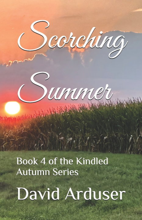 Kniha Scorching Summer David J. Arduser