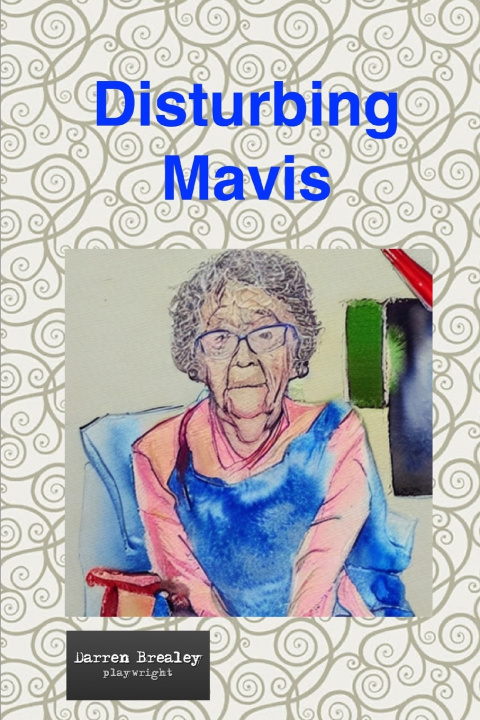 Βιβλίο Disturbing Mavis Darren Brealey
