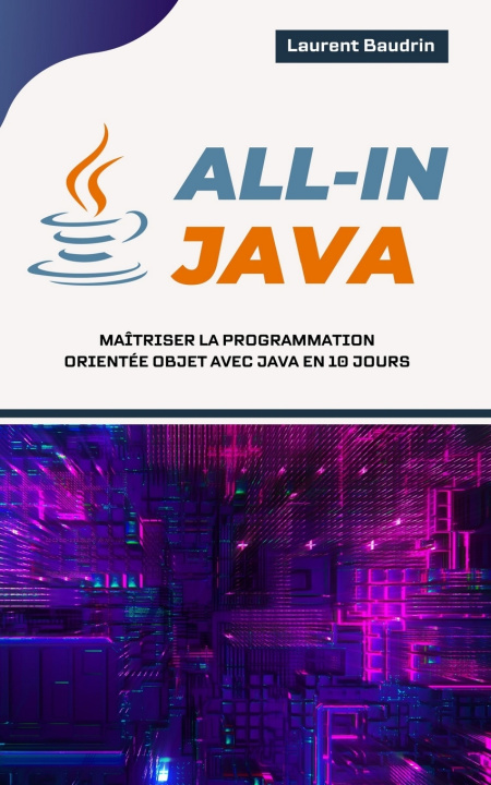 Knjiga All-In Java Laurent Baudrin