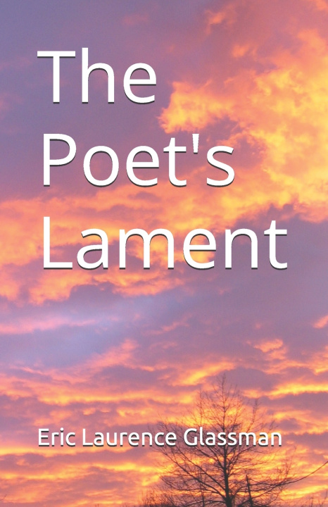 Kniha The Poet's Lament Eric Laurence Glassman