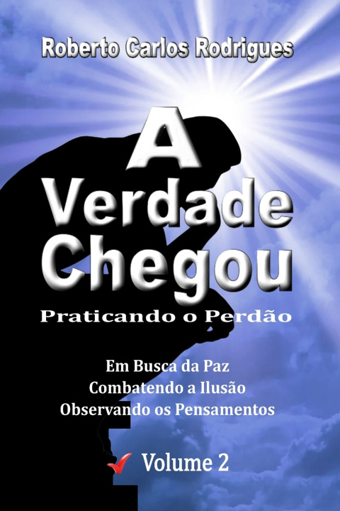 Knjiga A Verdade Chegou Roberto Carlos Rodrigues