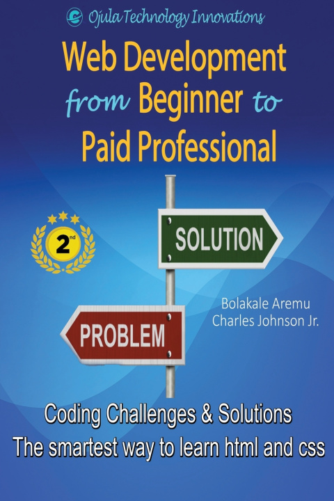 Kniha Web Development from Beginner to Paid Professional Bolakale Aremu