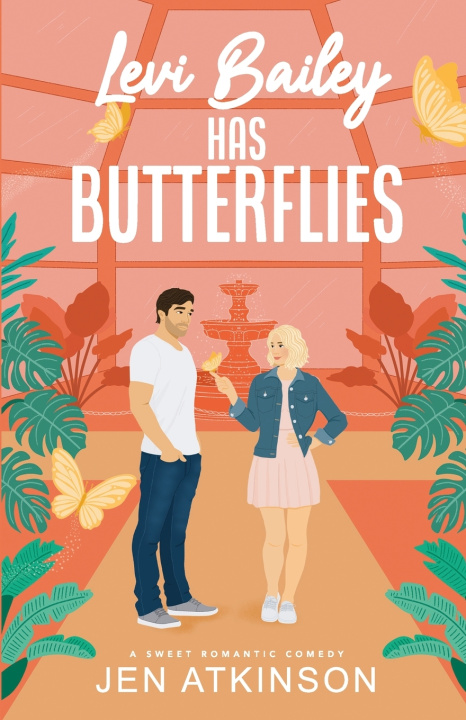 Knjiga Levi Bailey has Butterflies Jen Atkinson