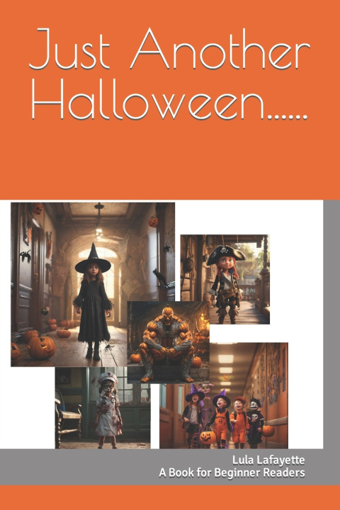 Kniha Just Another Halloween...... Lula Lafayette