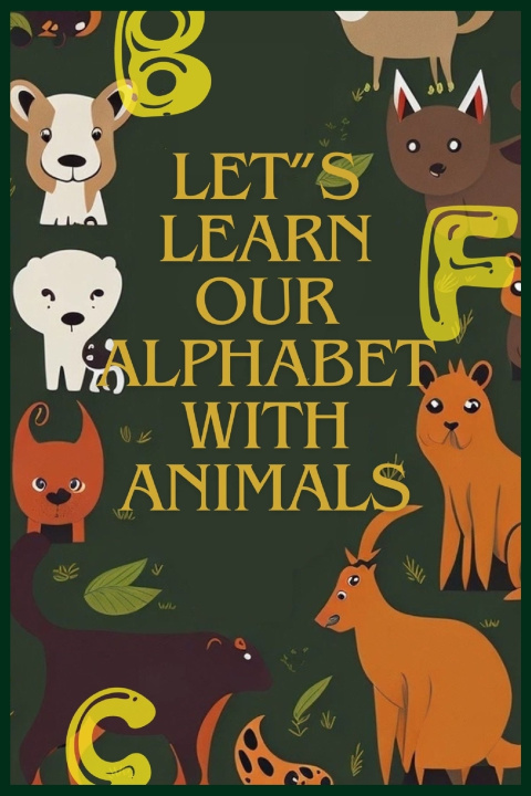 Kniha LETt'S LEARN OURr ALPHABET WITH ANIMALS Hammani Yassine